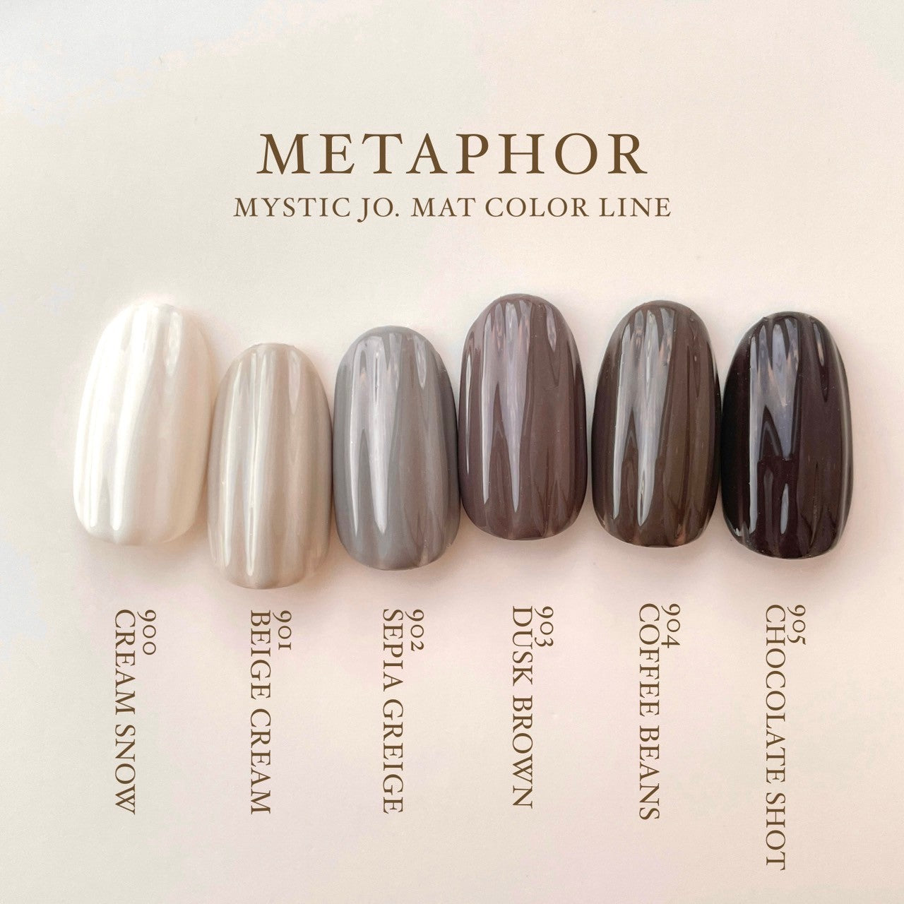 【MYSTIC JO.】MYSTIC GEL 900~905 / METAPHR