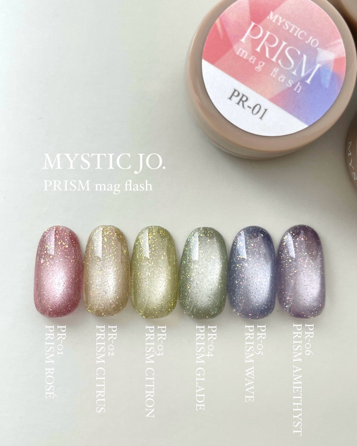 【MYSTIC JO.】PRISM MAG FLASH(6color)