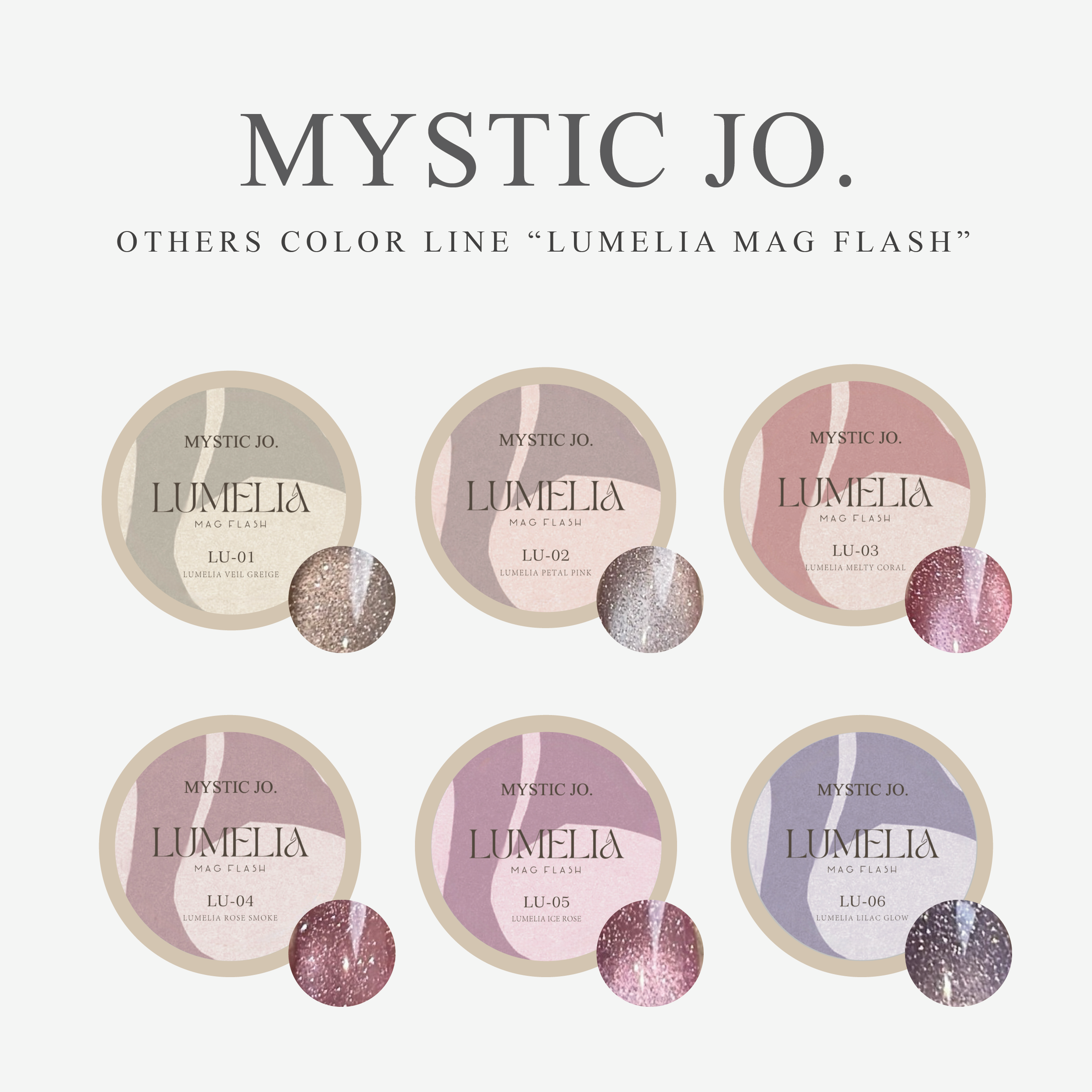 【MYSTIC JO.】LUMELIA MAG FLASH(6color)
