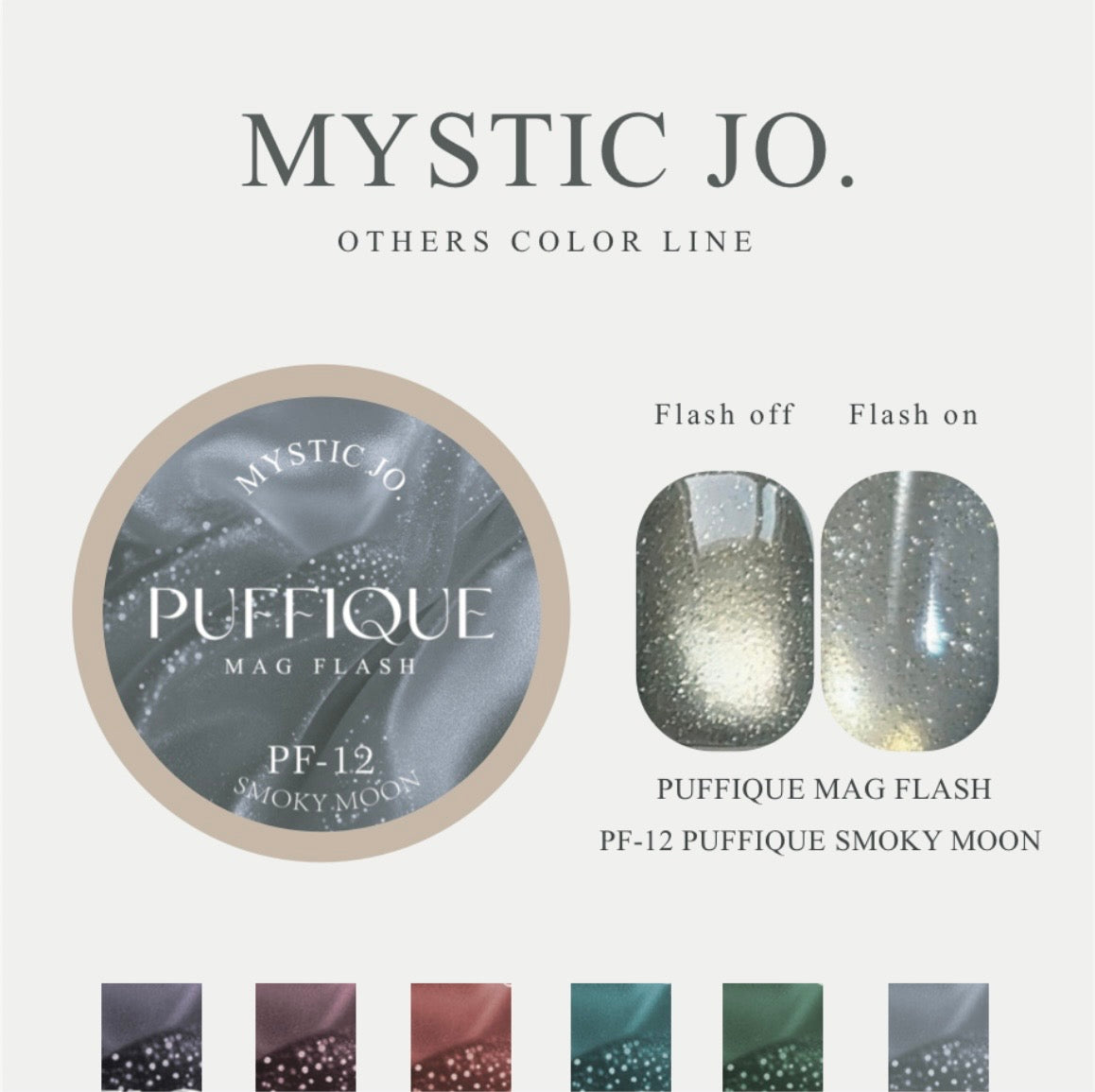MYSTIC JO.】PUFFIQUE MAG FLASH 07~12(6color) – J.O.ONLINE