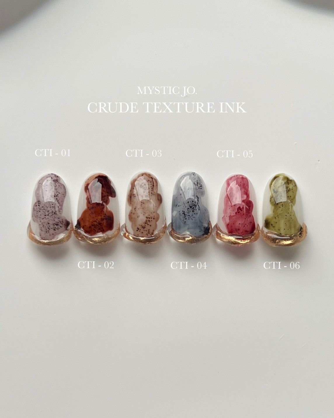 【MYSTIC JO.】CRUDE TEXTURE INK  (6color)
