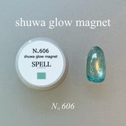 【SPELL】shuwa glow magnet 606