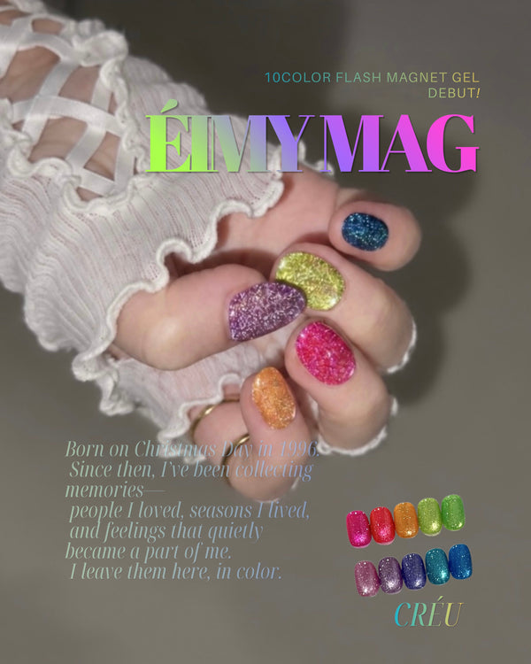 【CRÉU】ĒIMY MAG