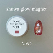 【SPELL】shuwa glow magnet 610