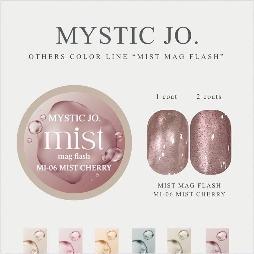 【MYSTIC JO.】MIST MAG FLASH(6color)