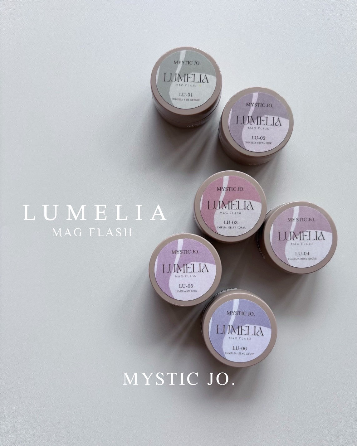 【MYSTIC JO.】LUMELIA MAG FLASH 01~06(6color)