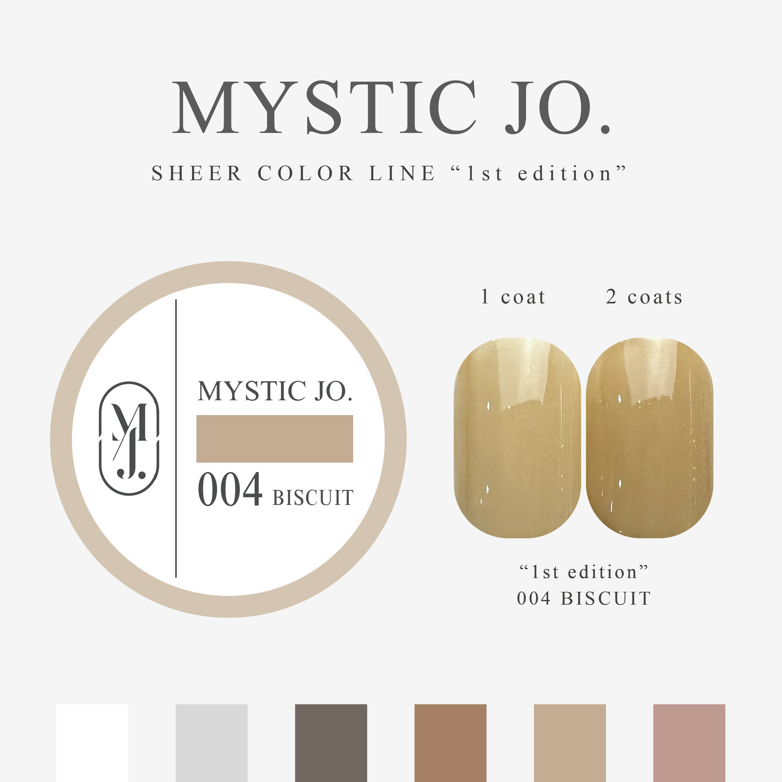 【MYSTIC JO.】MYSTIC GEL 000~005 / 1st edition
