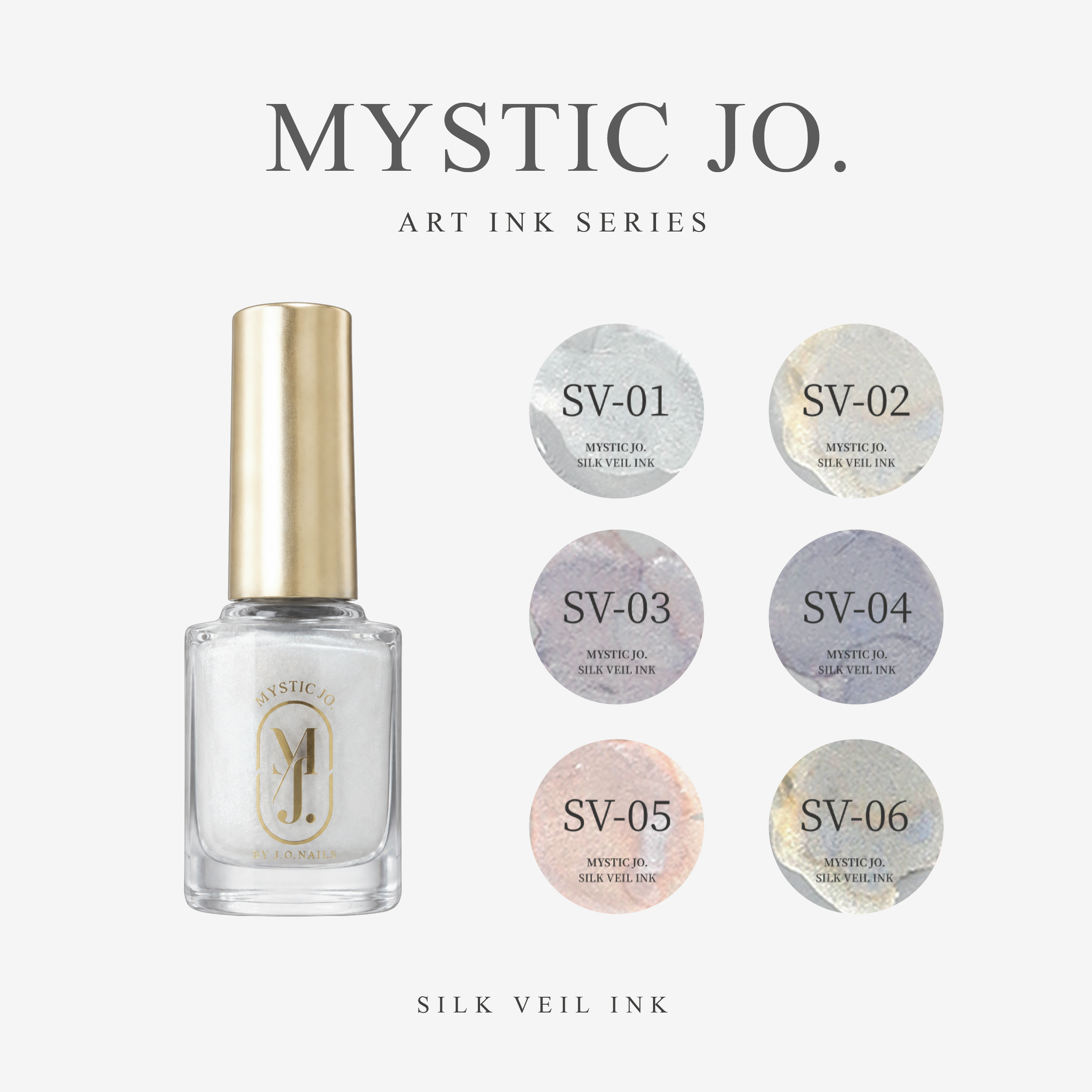 【MYSTIC JO.】SILK VEIL INK  (6color)