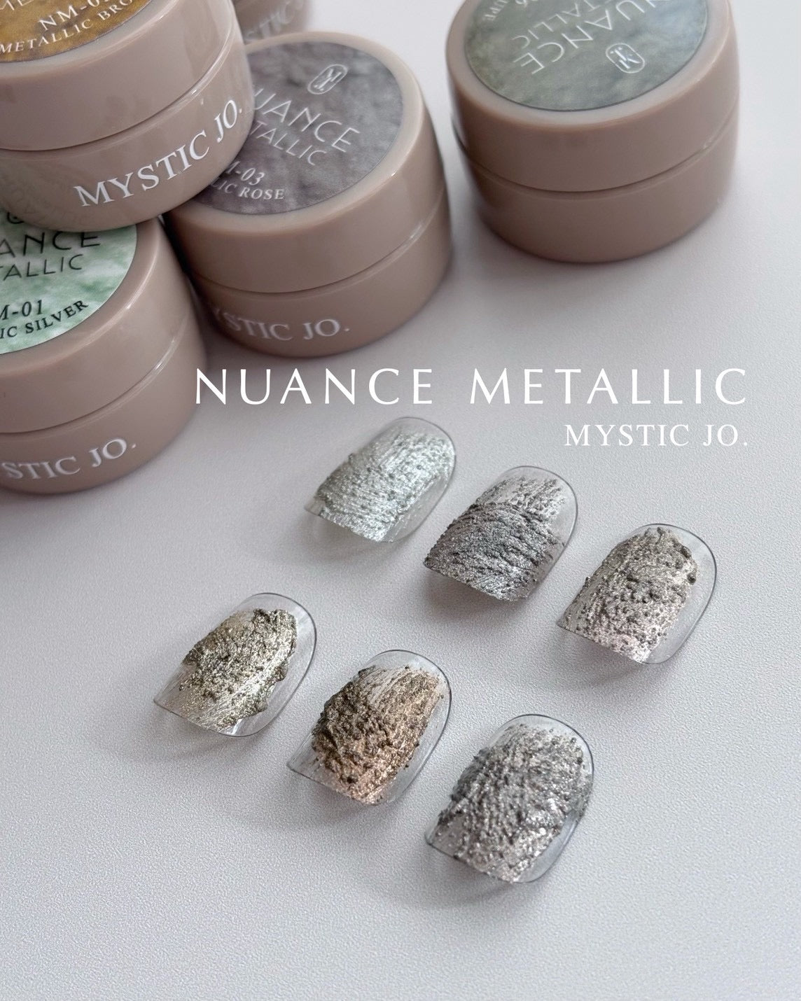 【MYSTIC JO.】NUANCE METALLIC (6color)
