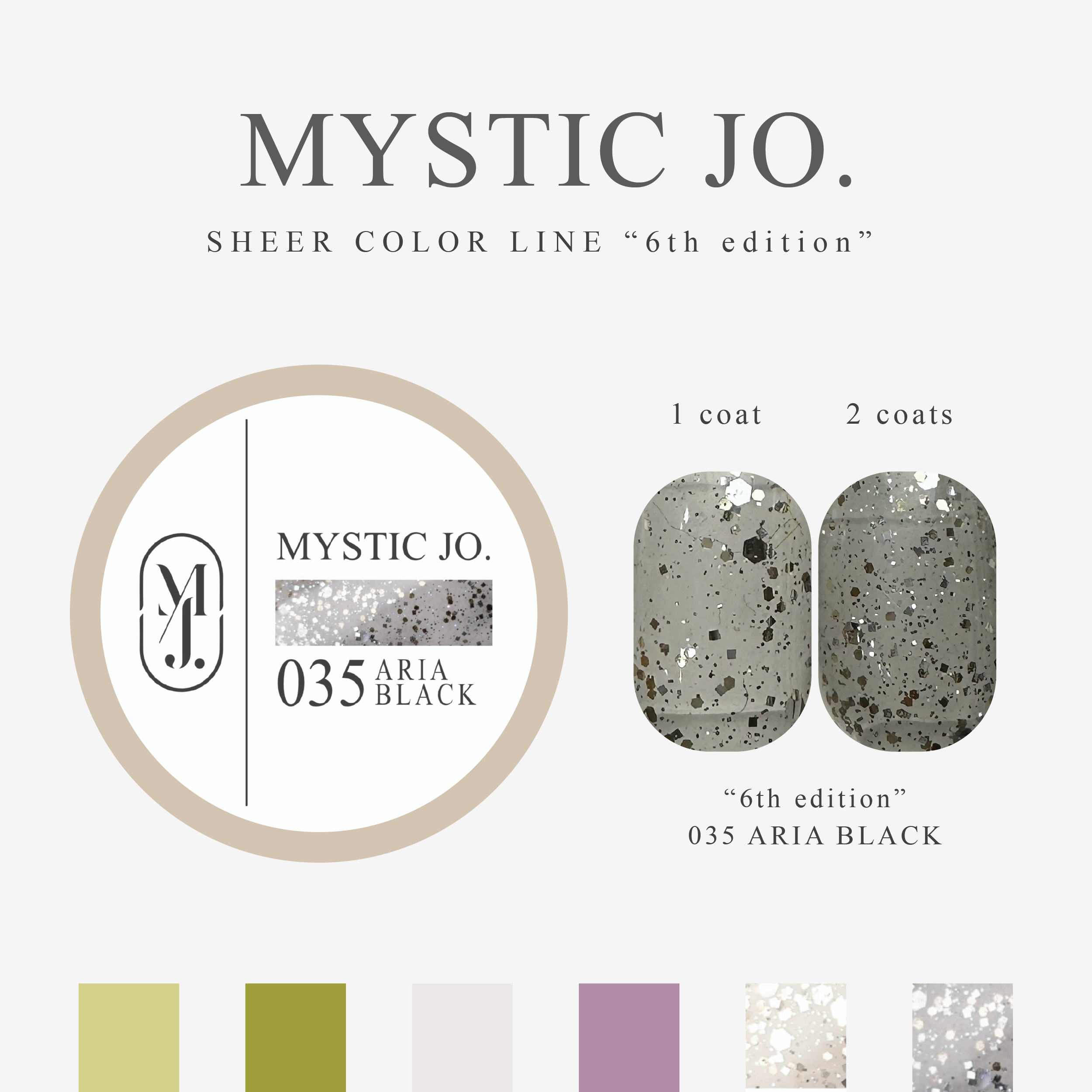 【MYSTIC JO.】MYSTIC GEL 030~035 / 6th edition