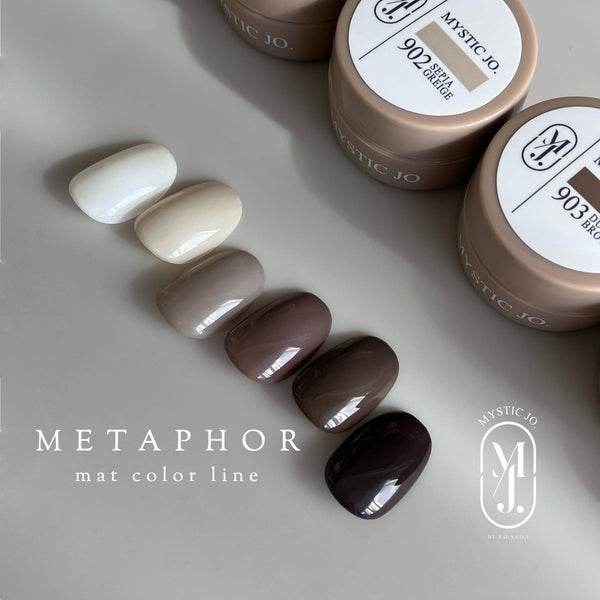 【MYSTIC JO.】MYSTIC GEL 900~905 / METAPHR