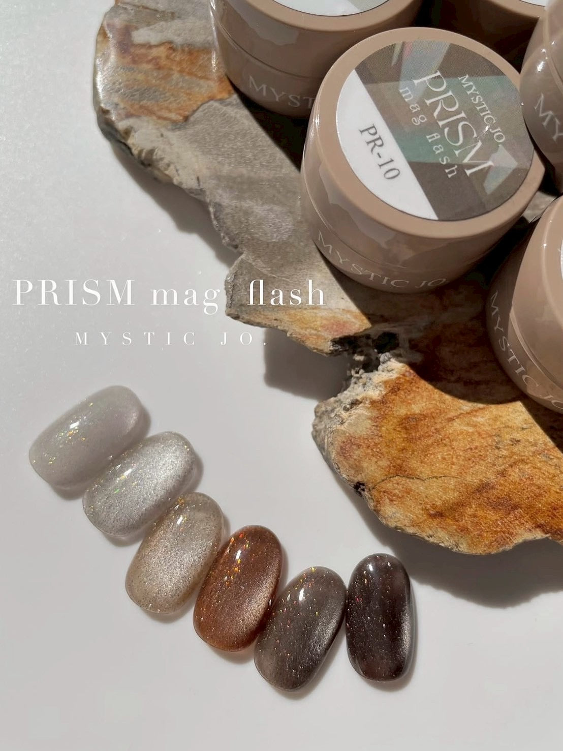 【MYSTIC JO.】PRISM MAG FLASH / PR-07~12 (6color)