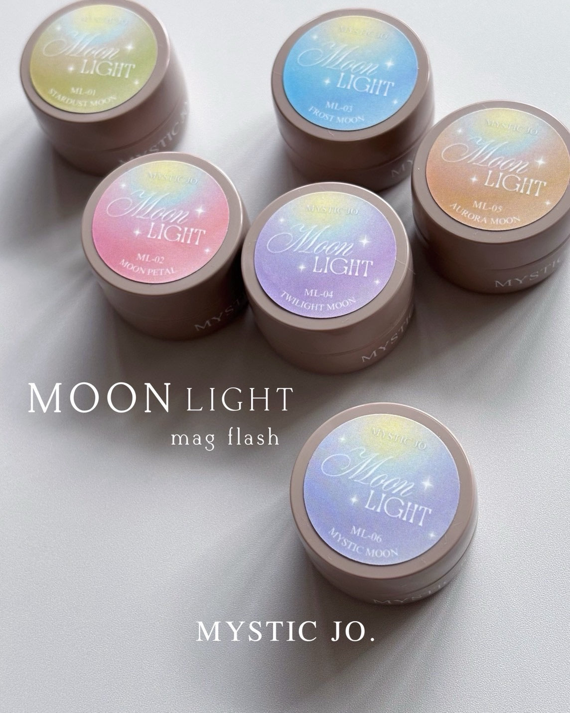 【MYSTIC JO.】MOONLIGHT MAG FLASH(6color)