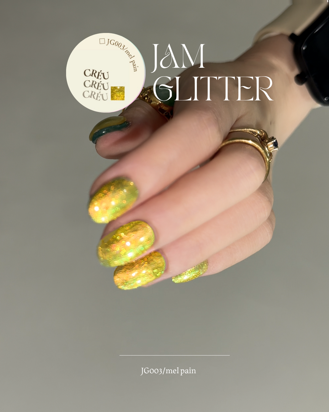 【CRÉU】JAM GLITTER
