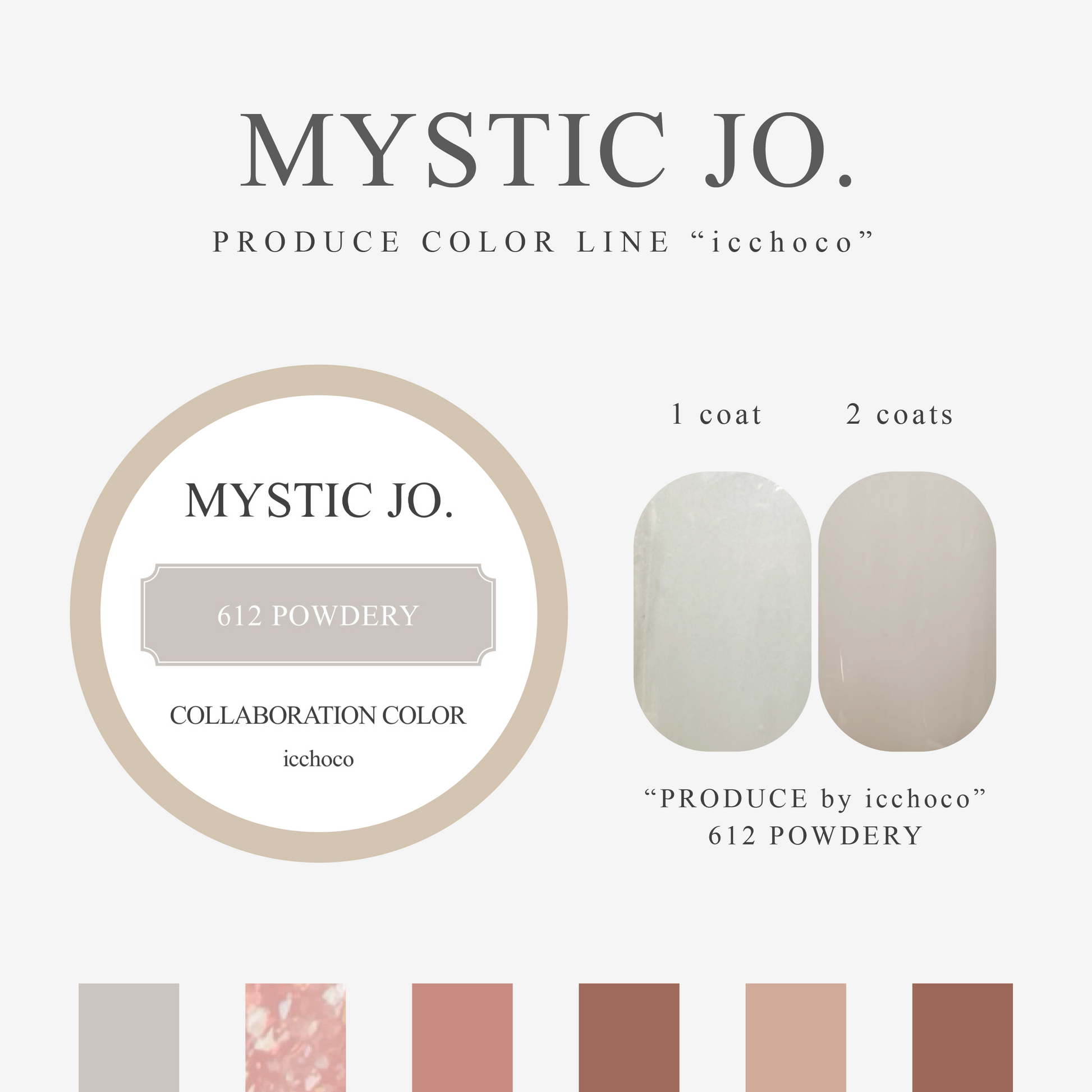 mystic jo. カラージェル 61色セット　カラーチャート付き MYSTIC JO.】MYSTIC GEL 612~617 / icchoco – J.O.ONLINE