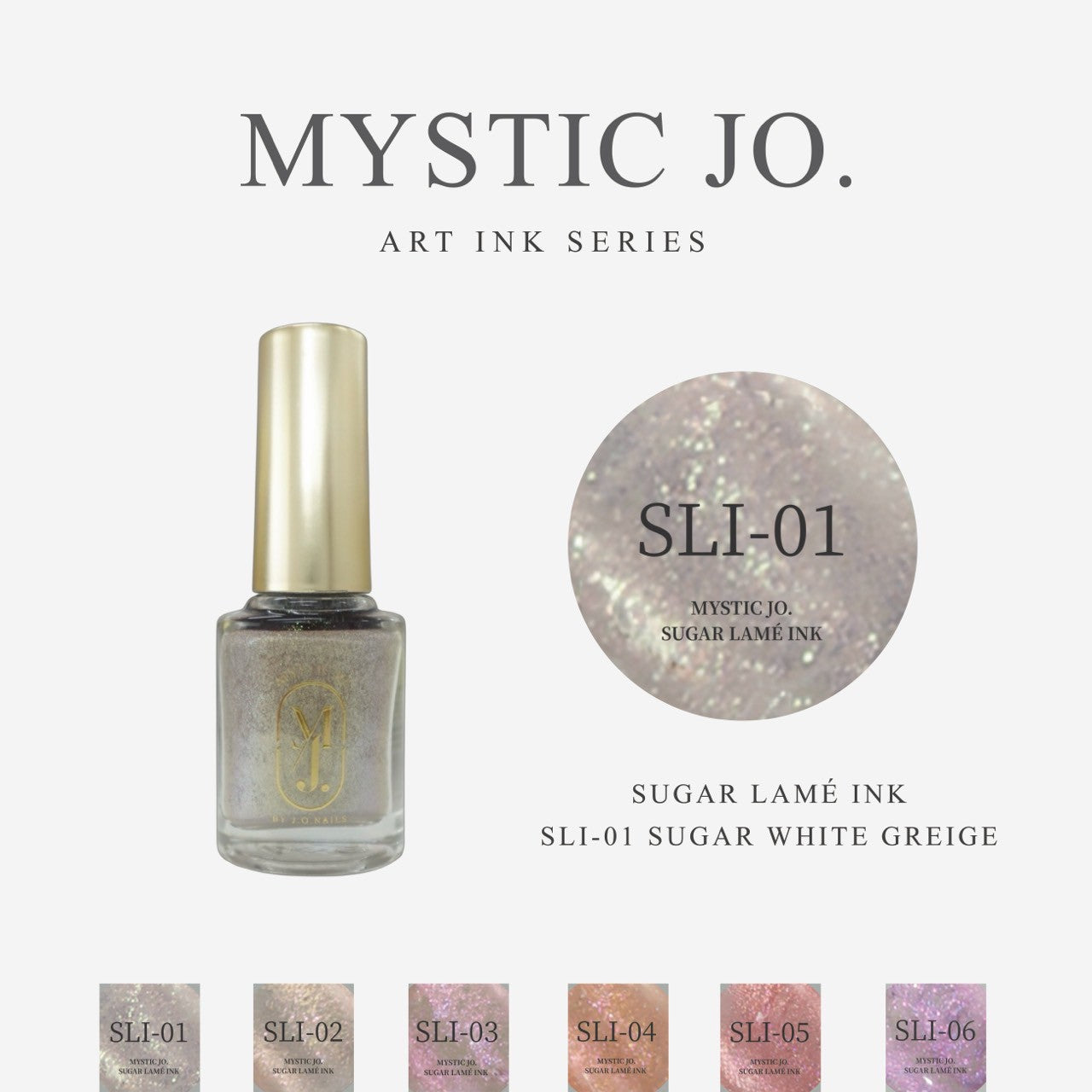 【MYSTIC JO.】SUGAR LAMÉ INK