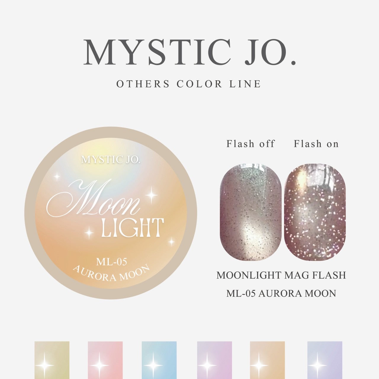 【MYSTIC JO.】MOONLIGHT MAG FLASH(6color)