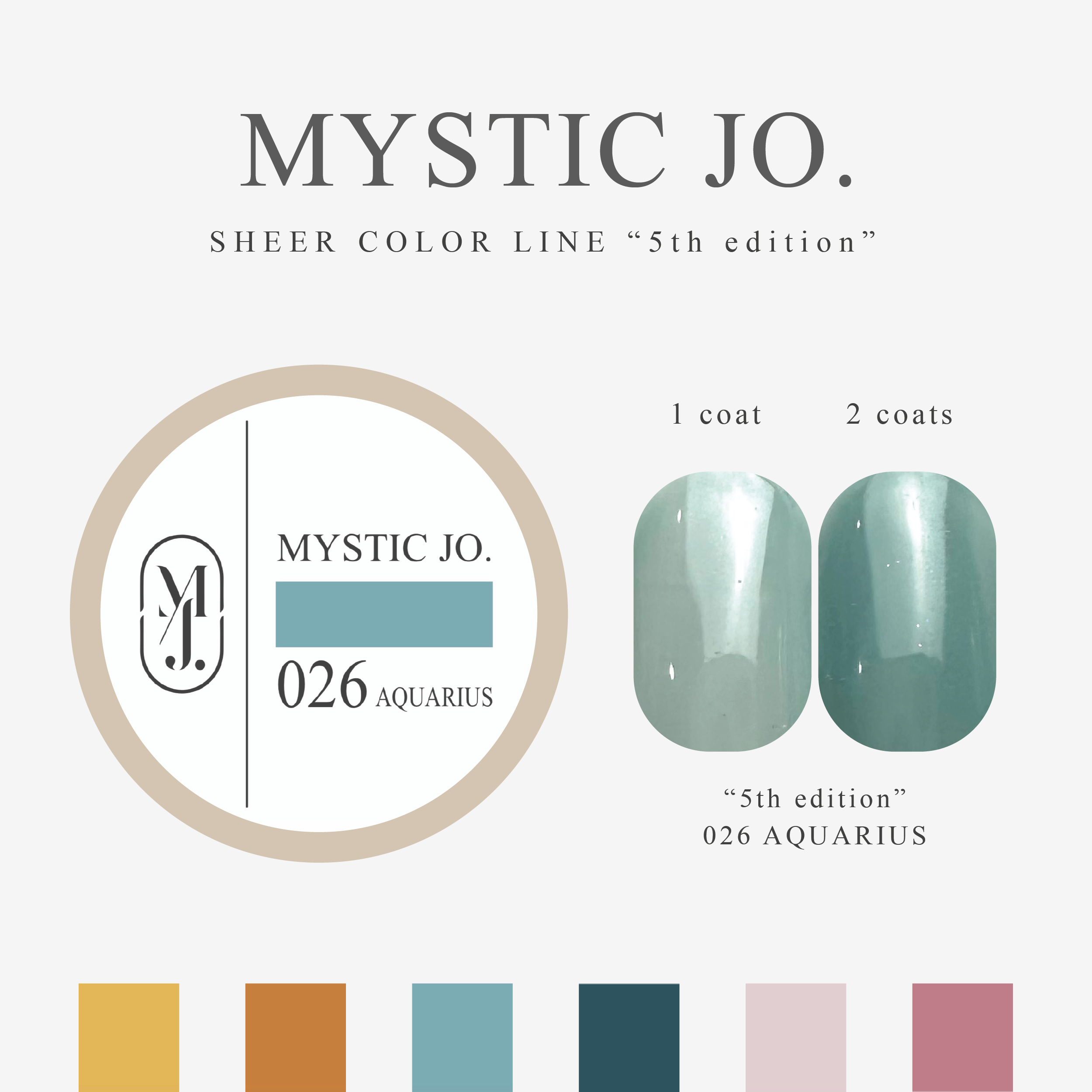 MYSTIC JO ジェルネイル カラーセット MYSTIC JO.】MYSTIC GEL 024~029 / 5th edition – J.O.ONLINE