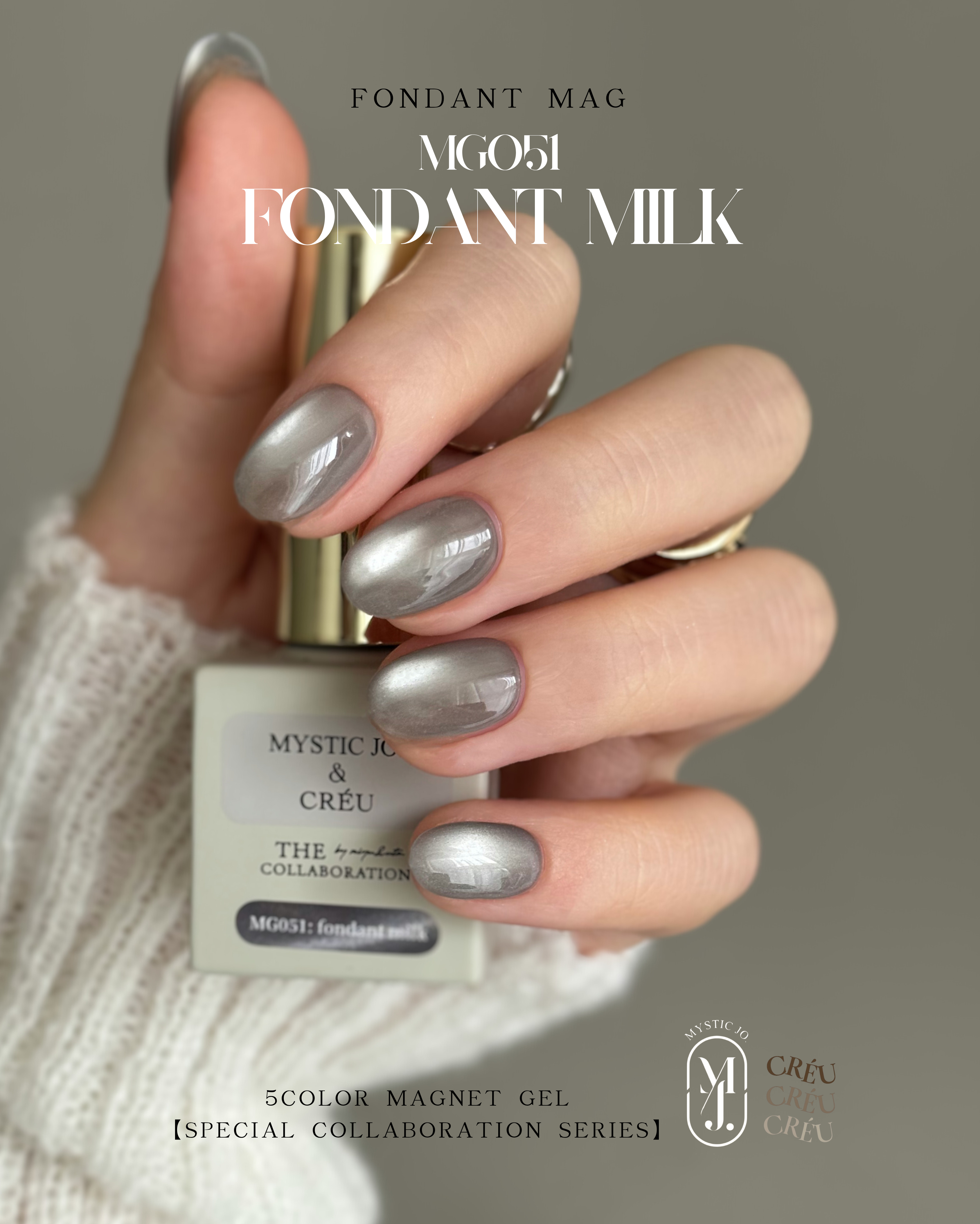 【MYSTIC JO.×CRÉU】FONDANT MAG MG051~MG055