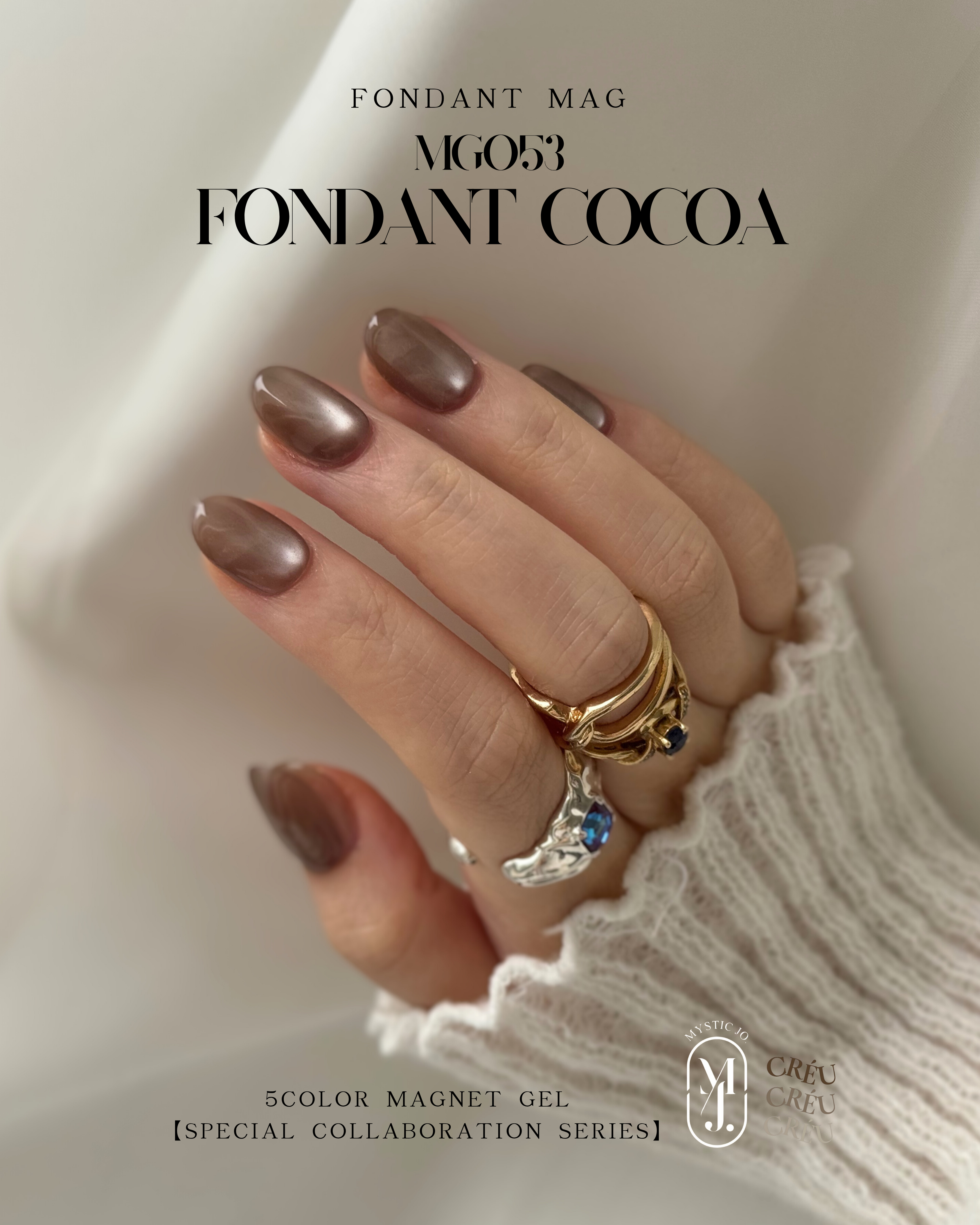 【MYSTIC JO.×CRÉU】FONDANT MAG MG051~MG055
