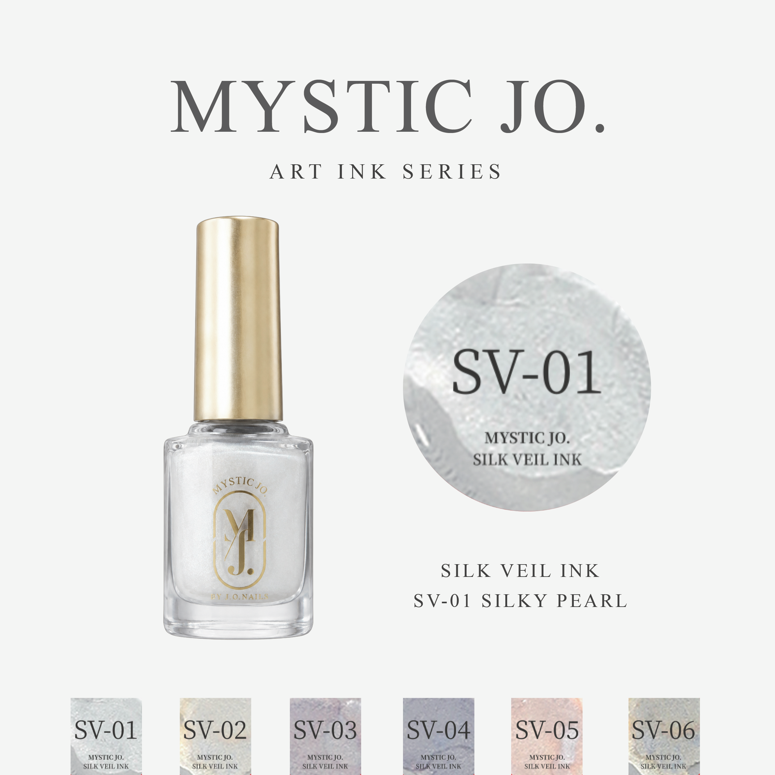 【MYSTIC JO.】SILK VEIL INK  (6color)