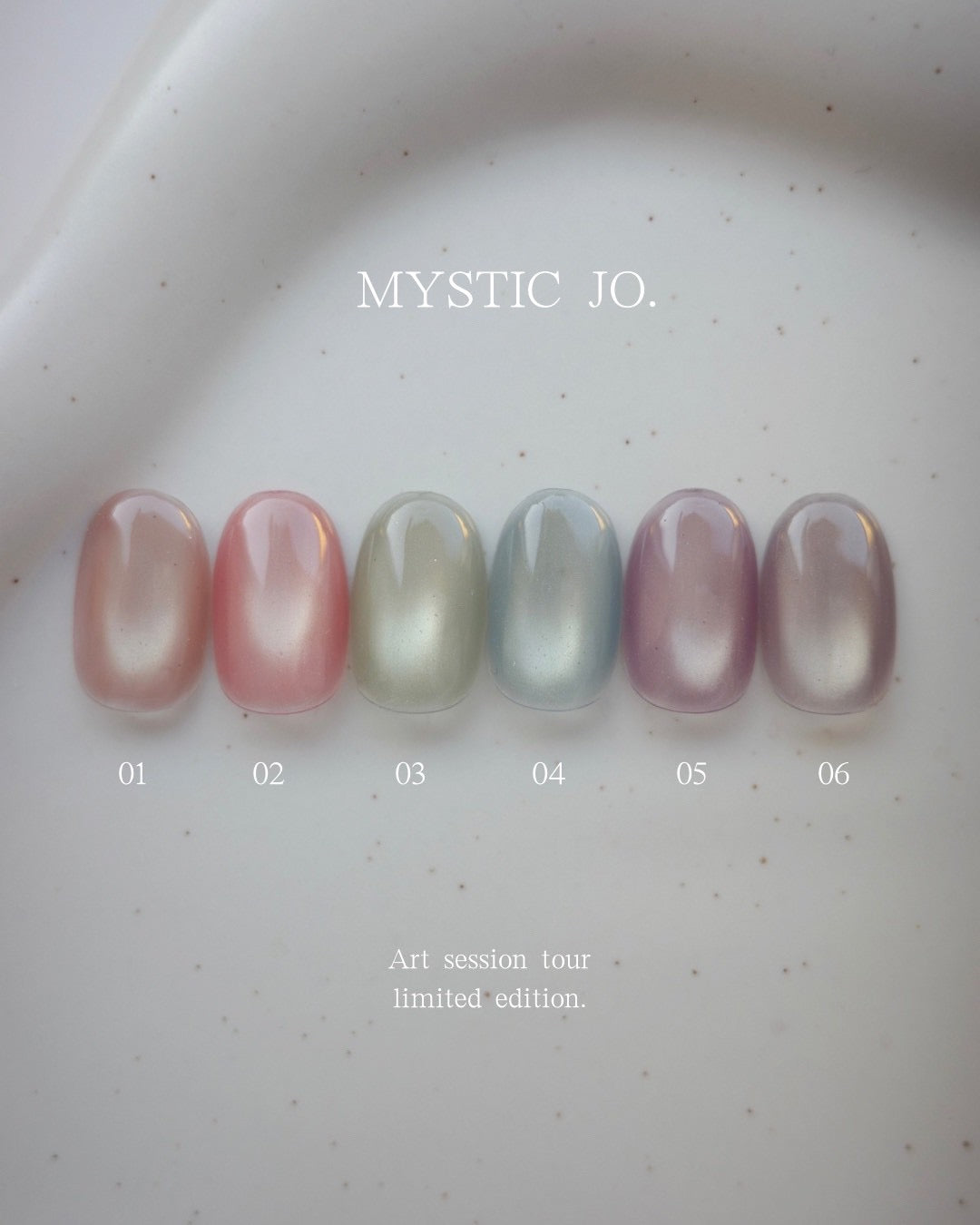 【MYSTIC JO.】ART SESSION TOUR 限定マグネットジェル 全6色セット