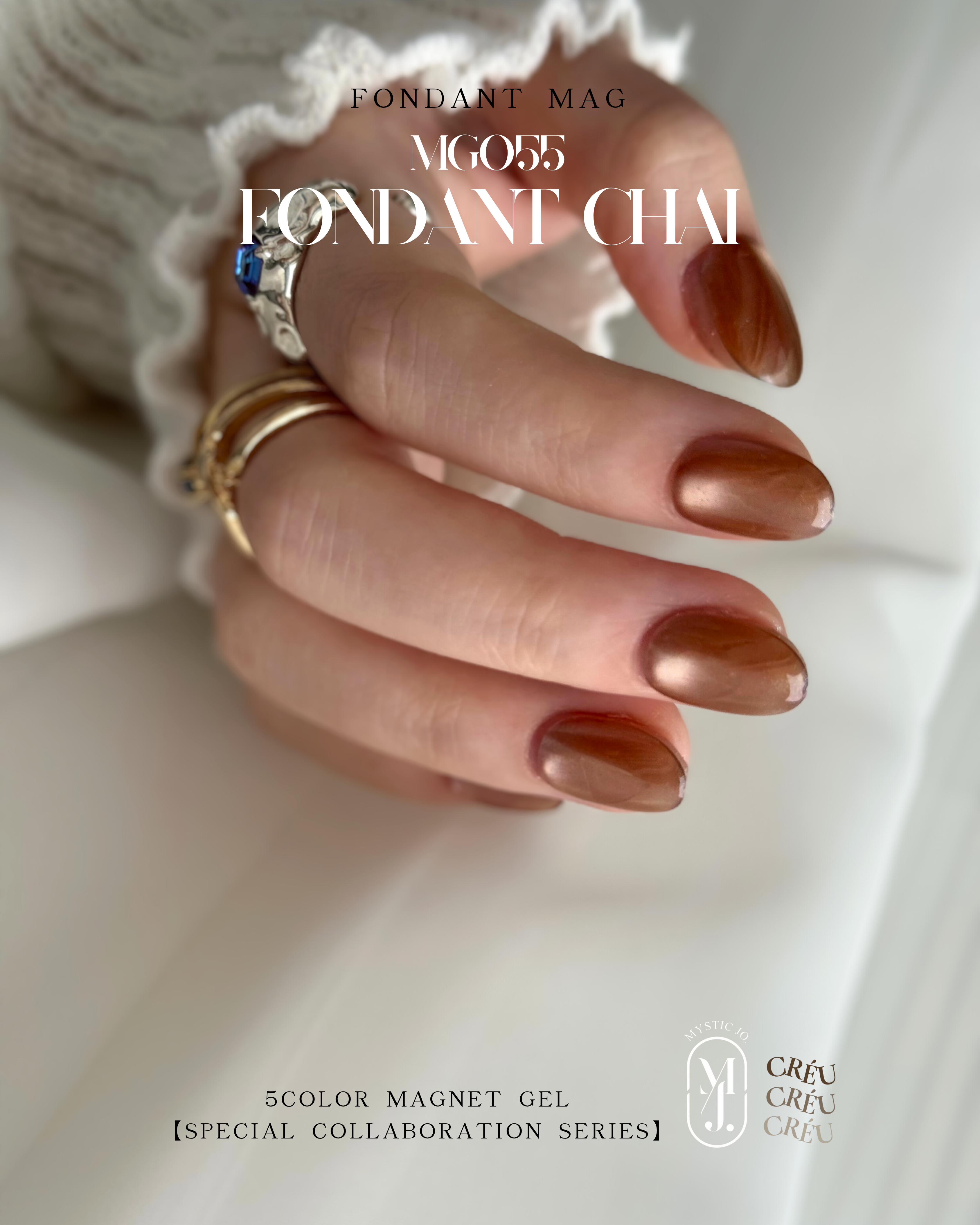【MYSTIC JO.×CRÉU】FONDANT MAG MG051~MG055