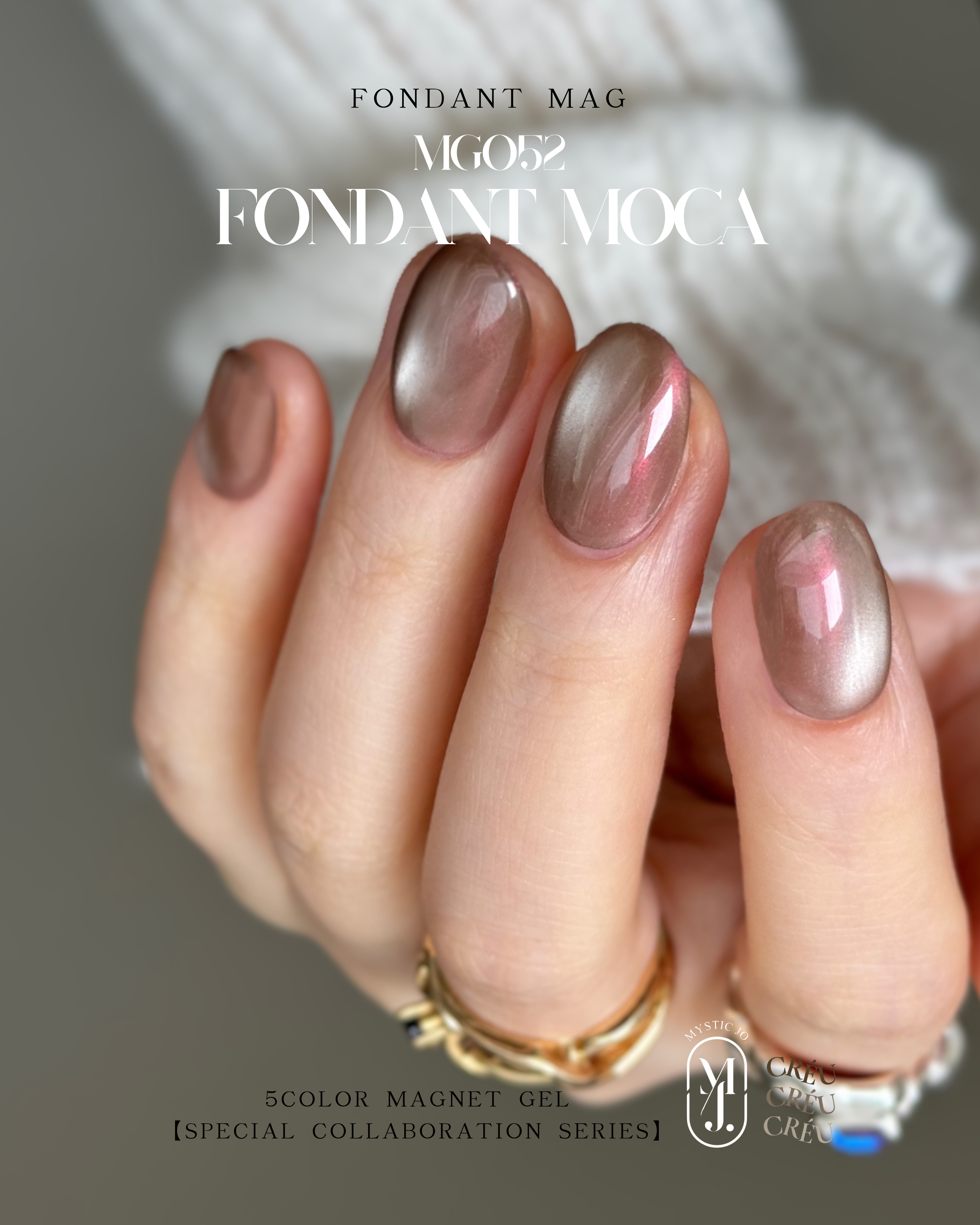 【MYSTIC JO.×CRÉU】FONDANT MAG MG051~MG055