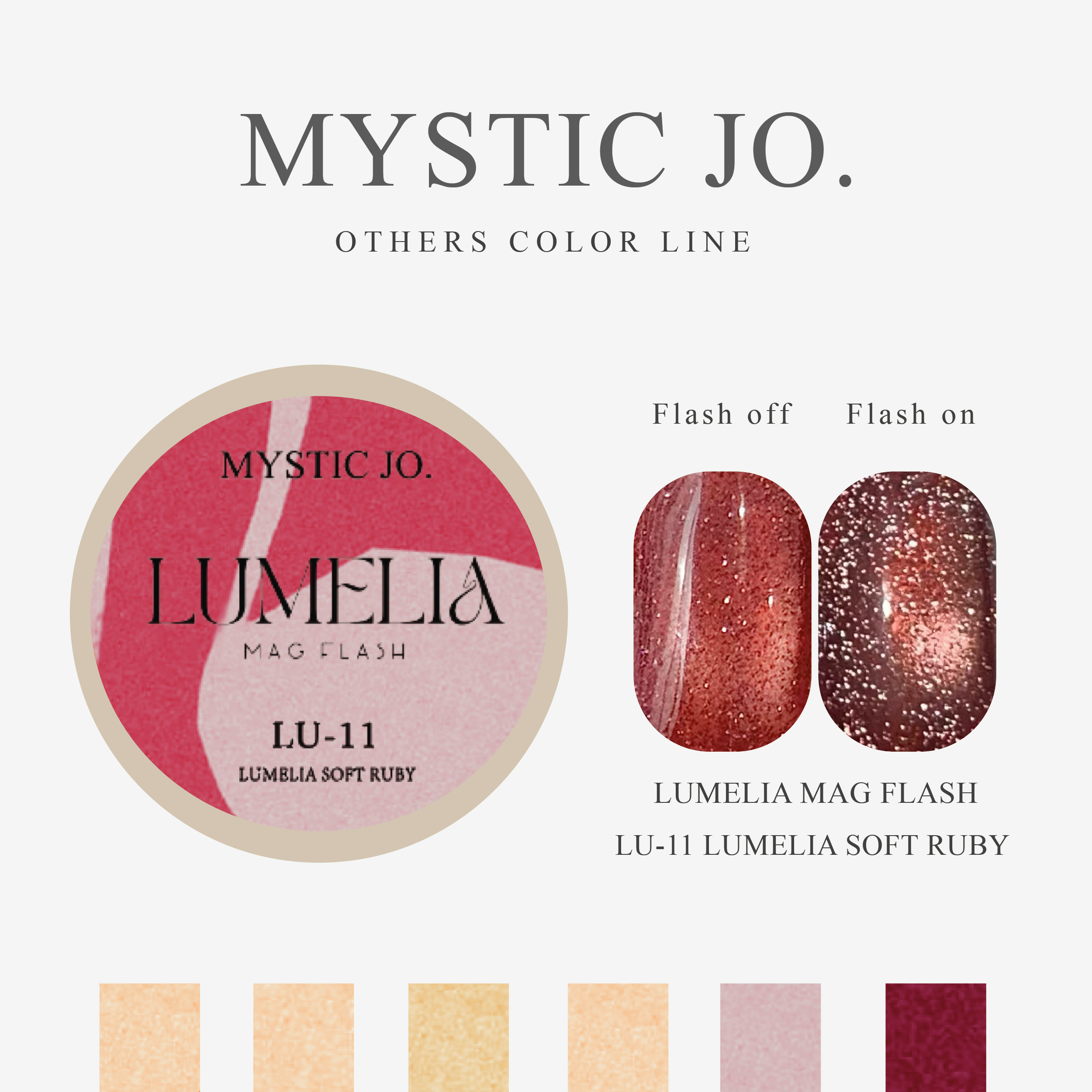 【MYSTIC JO.】LUMELIA MAG FLASH 07~12 (6color)