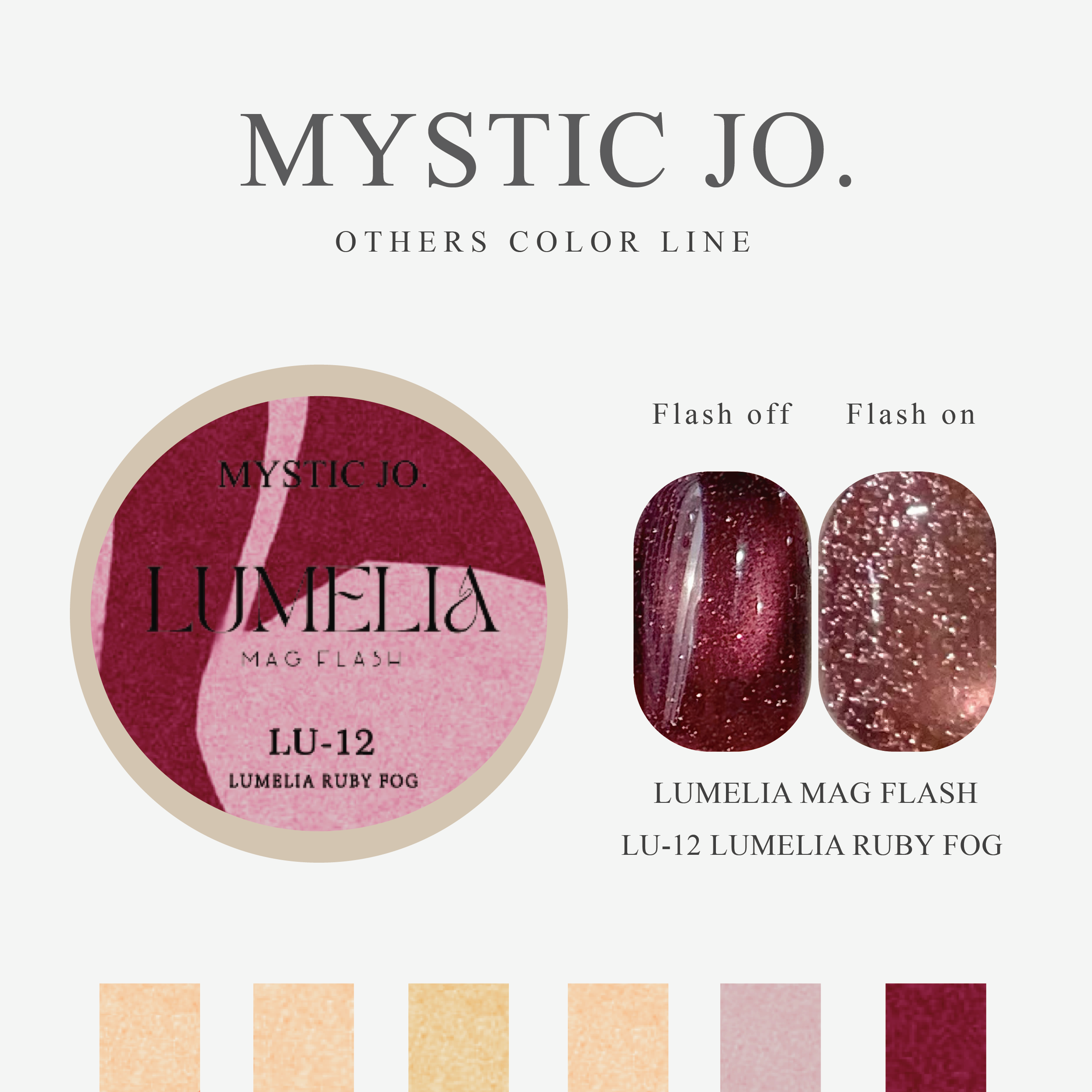 【MYSTIC JO.】LUMELIA MAG FLASH 07~12 (6color)