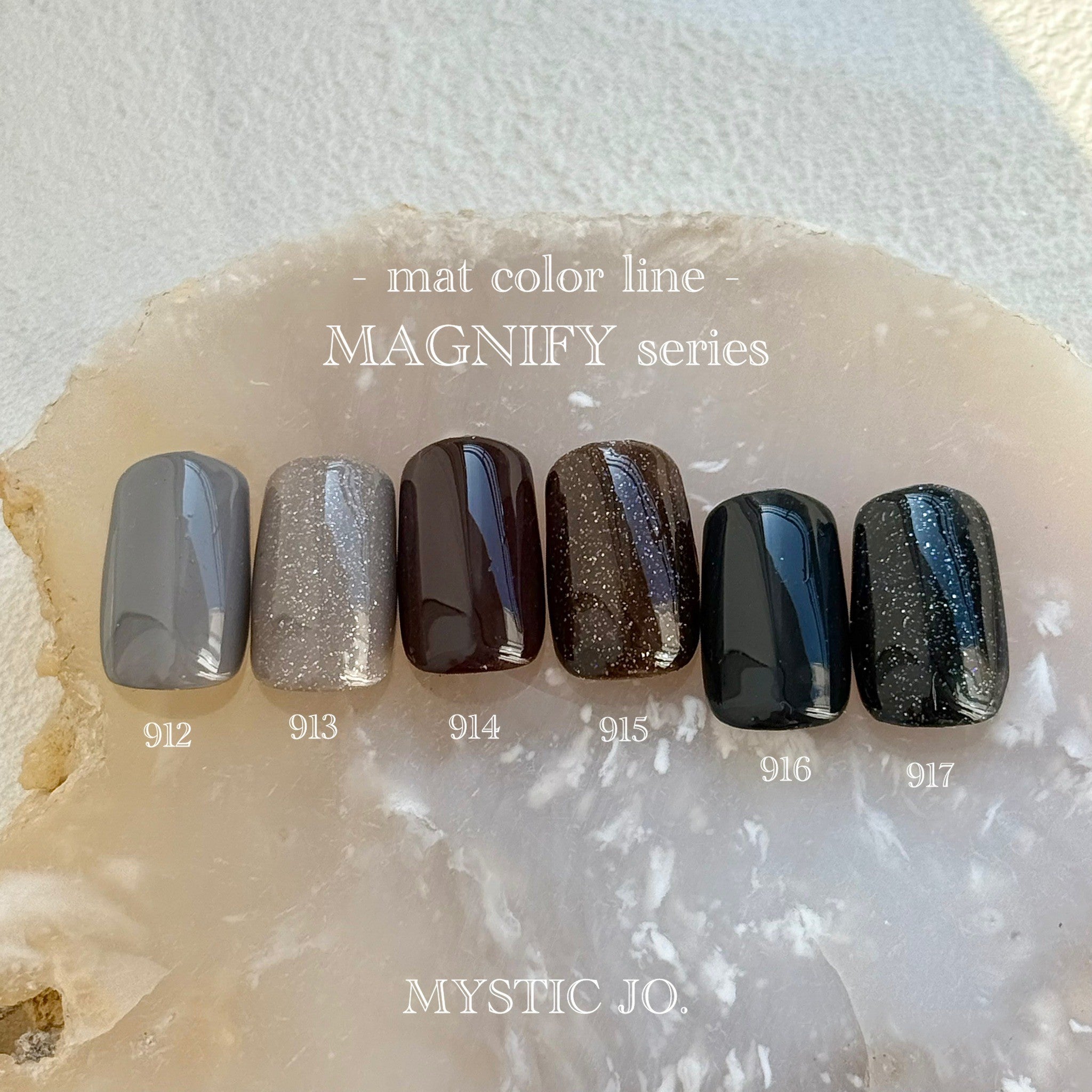 MYSTIC JO.】MYSTIC GEL 912~917 / MAGNIFY – J.O.ONLINE