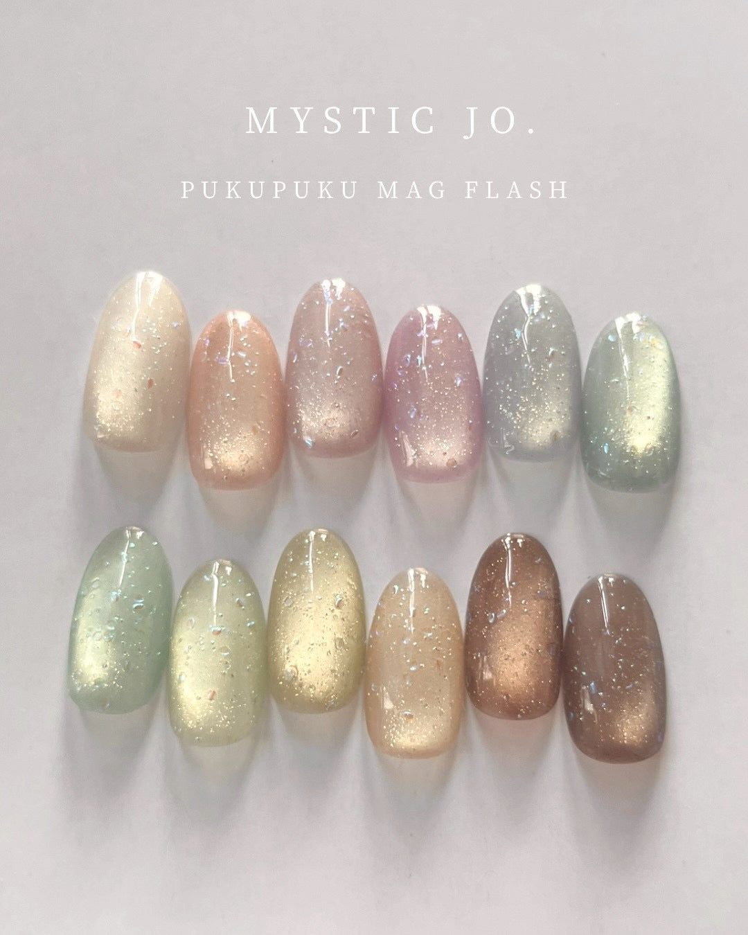 【MYSTIC JO.】PUKU PUKU MAG FLASH(12color)