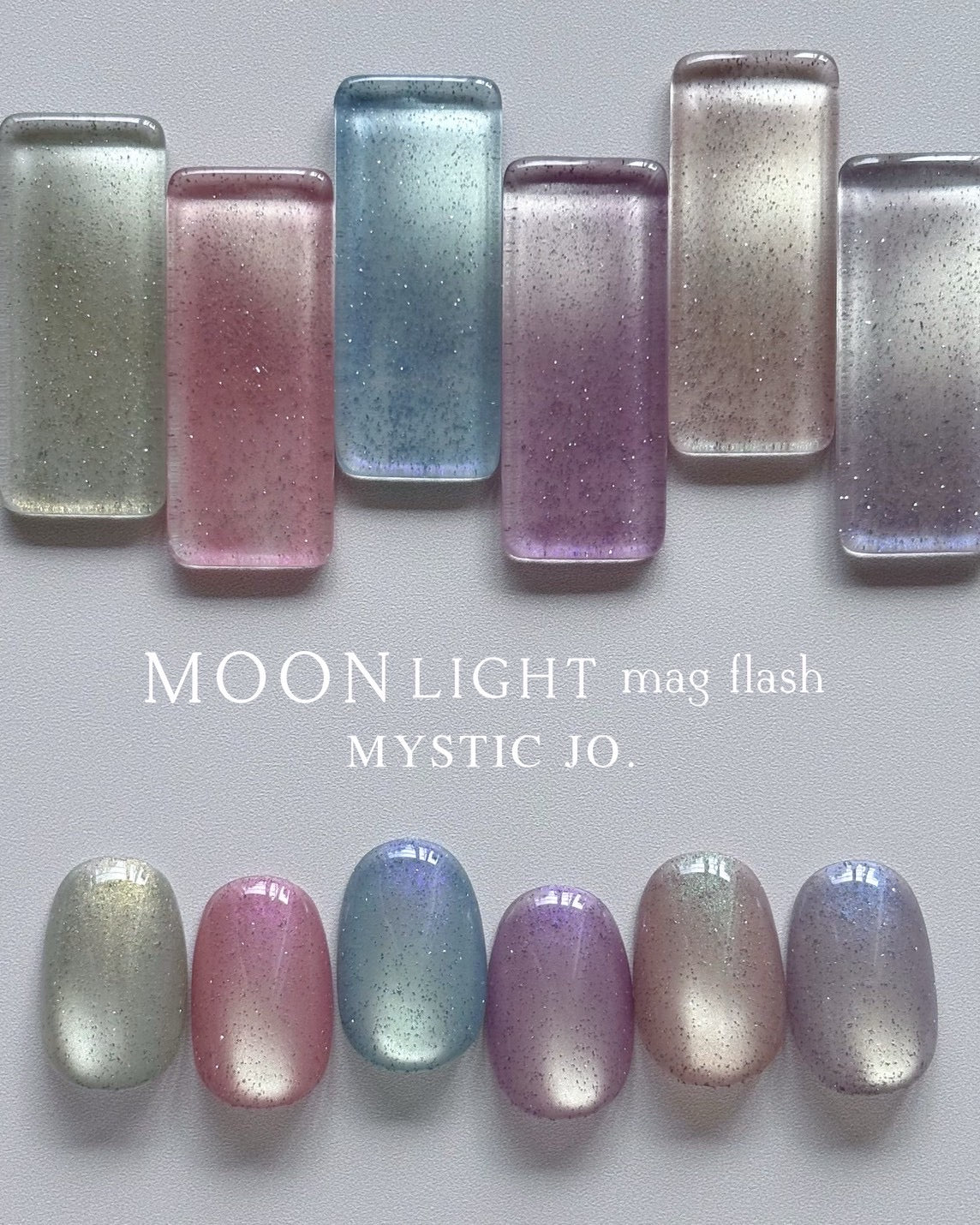 【MYSTIC JO.】MOONLIGHT MAG FLASH(6color)