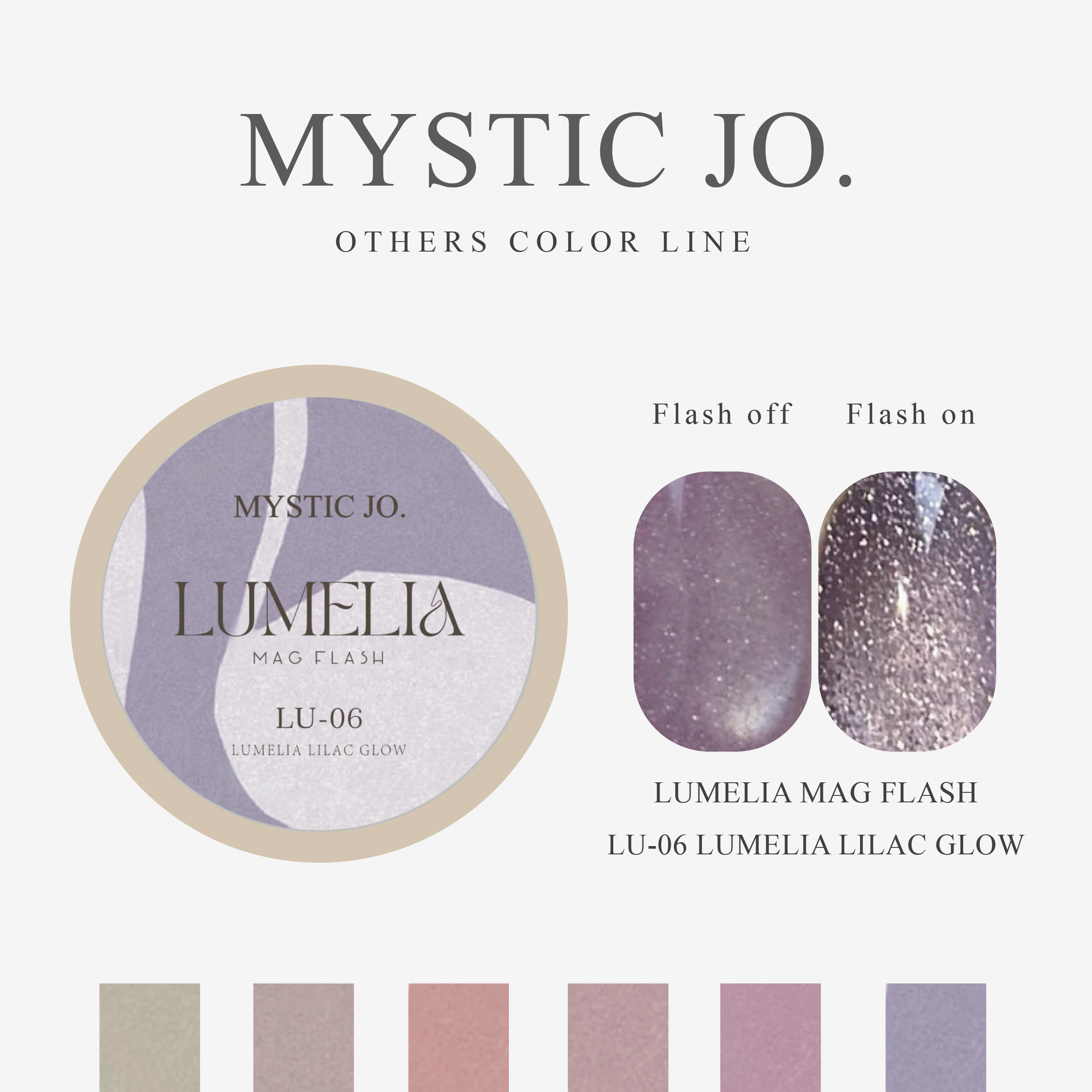 【MYSTIC JO.】LUMELIA MAG FLASH 01~06(6color)