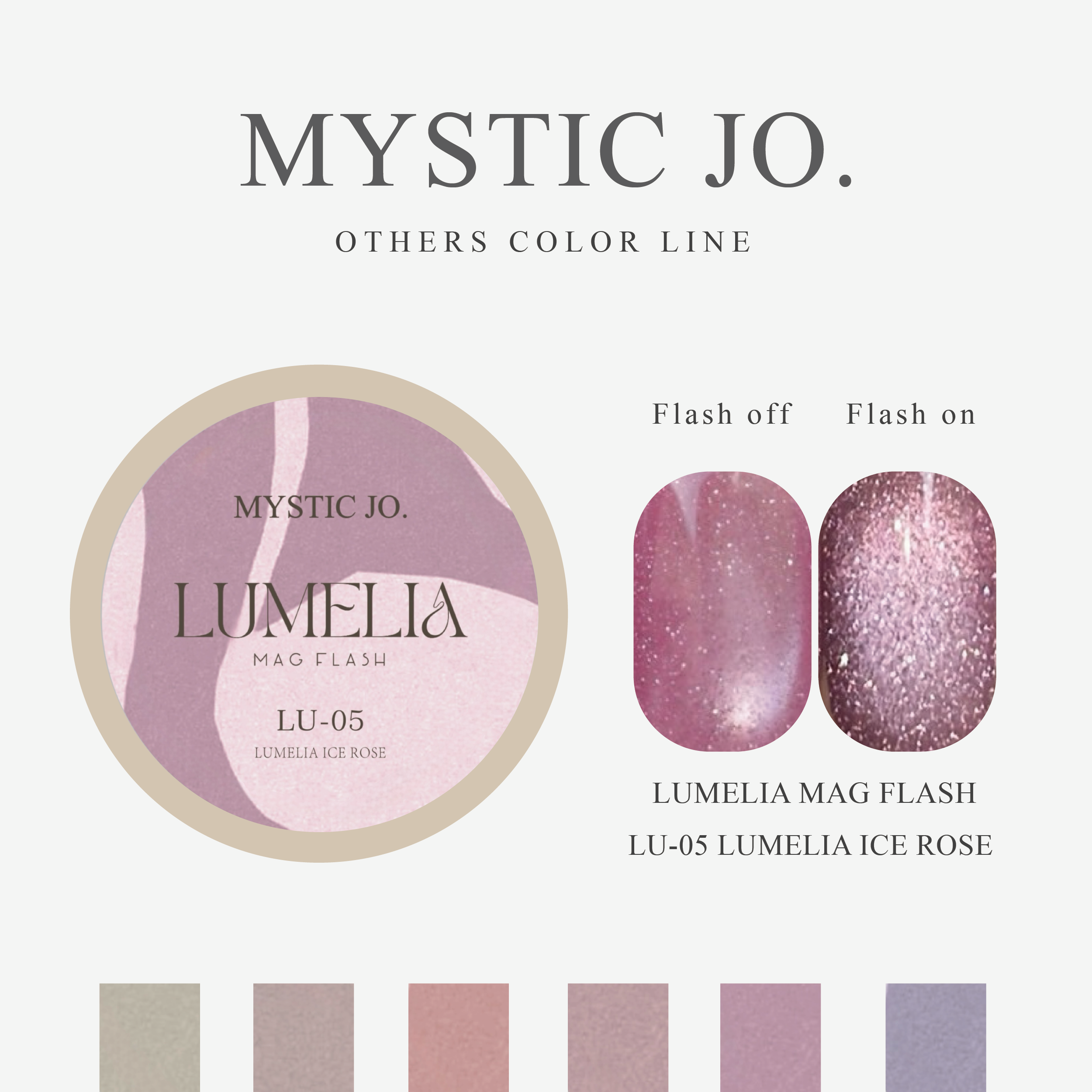 【MYSTIC JO.】LUMELIA MAG FLASH 01~06(6color)