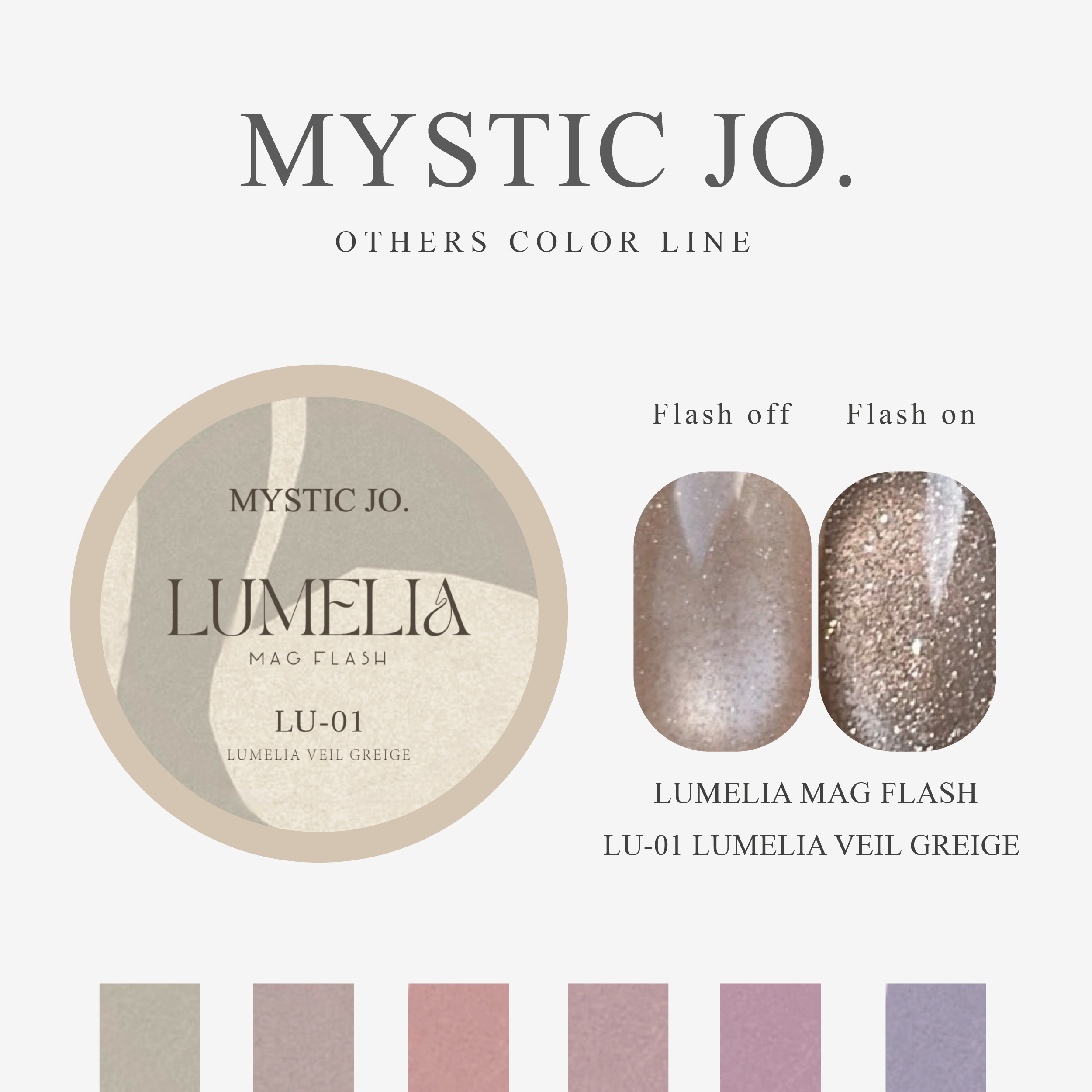 【MYSTIC JO.】LUMELIA MAG FLASH 01~06(6color)