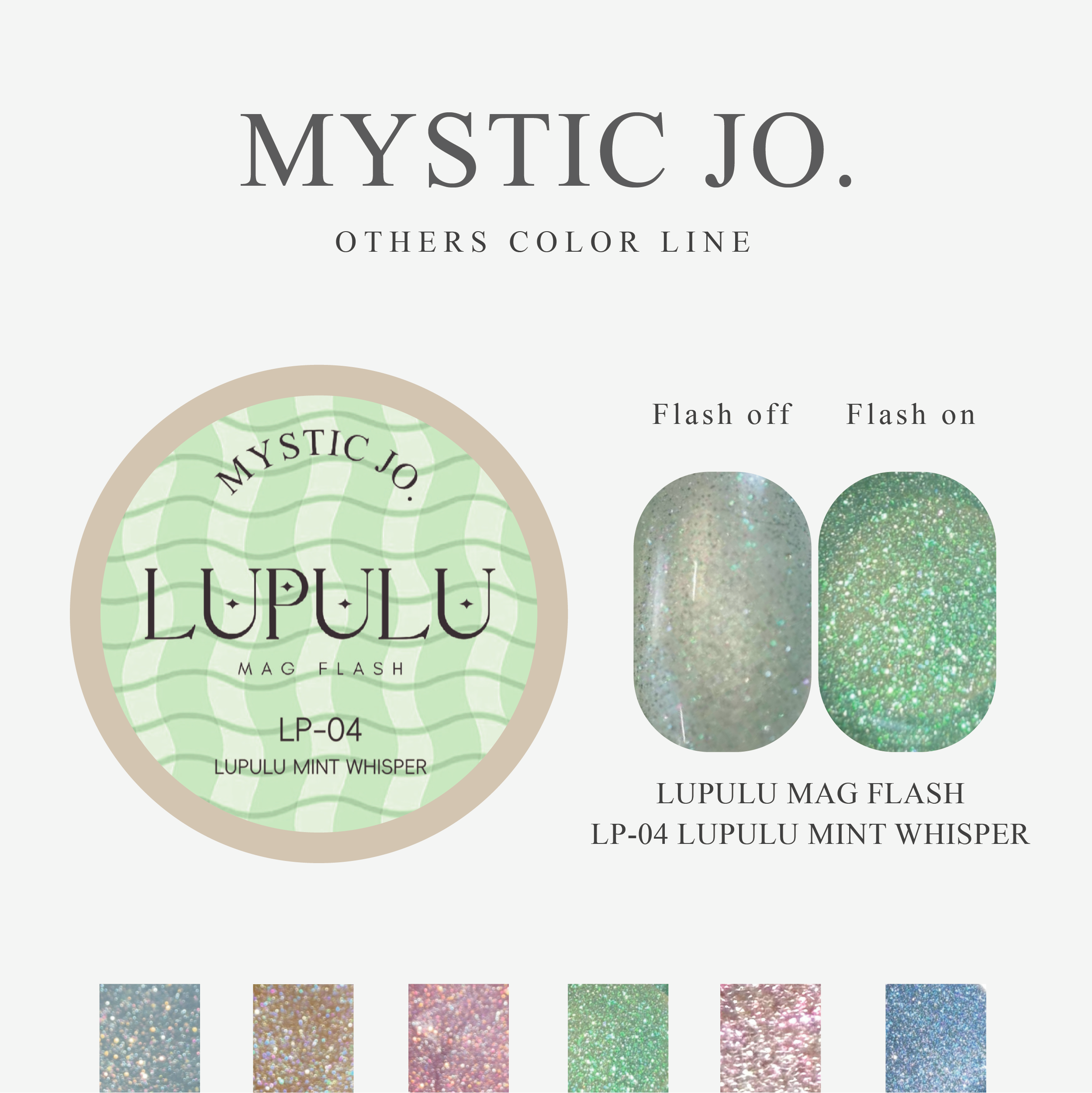 【MYSTIC JO.】LUPULU MAG FLASH(6color)