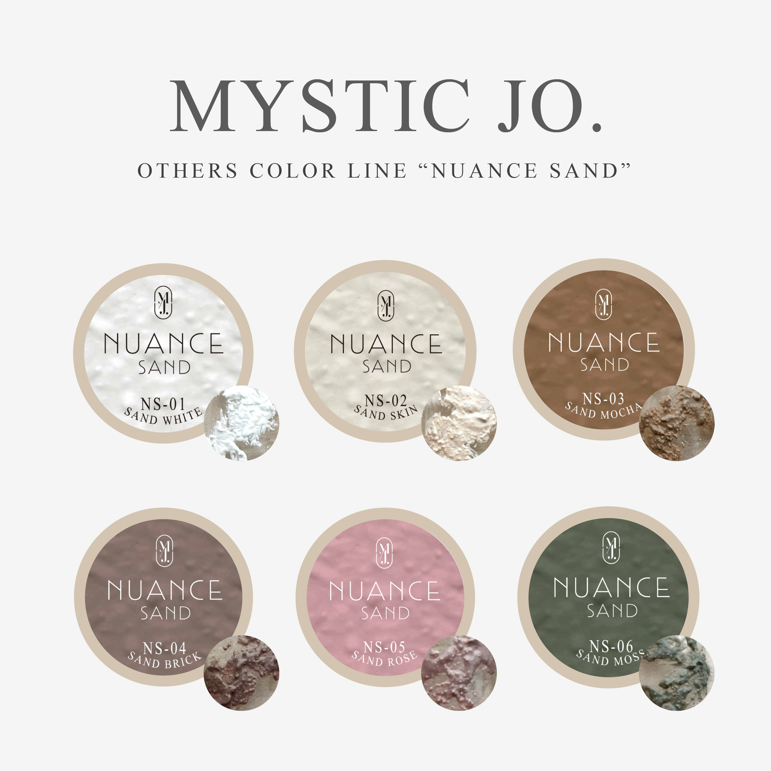 【MYSTIC JO.】NUANCE SAND (6color)