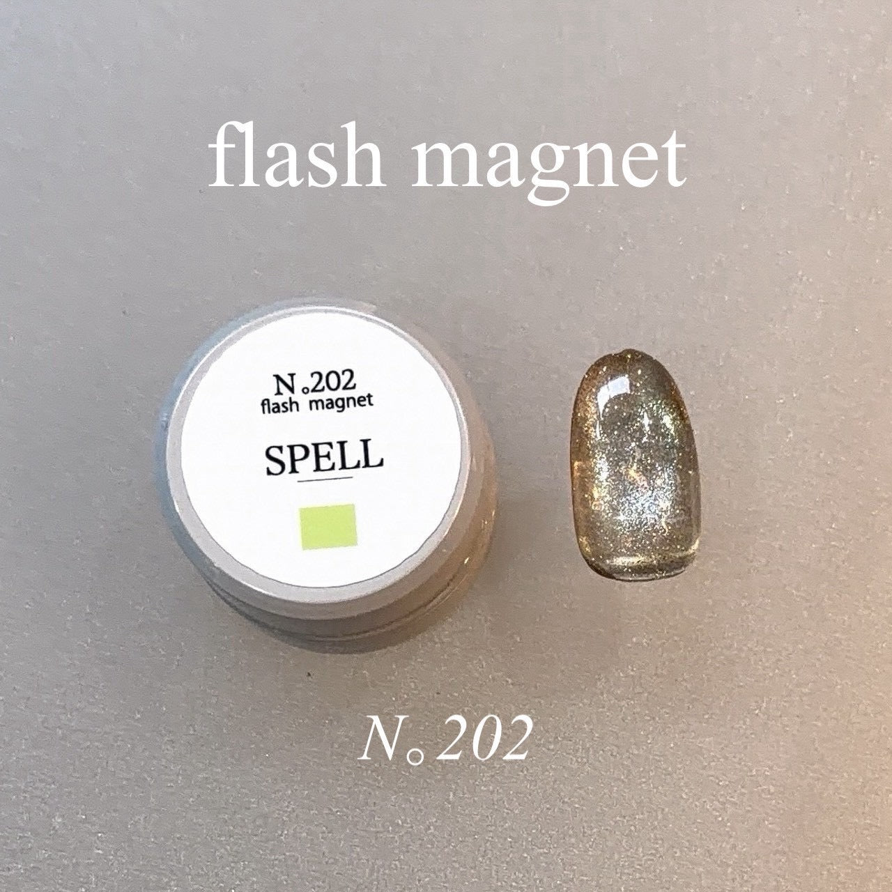 【SPELL】flash magnet 201~204 (4color)