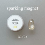 【SPELL】sparking magnet 504