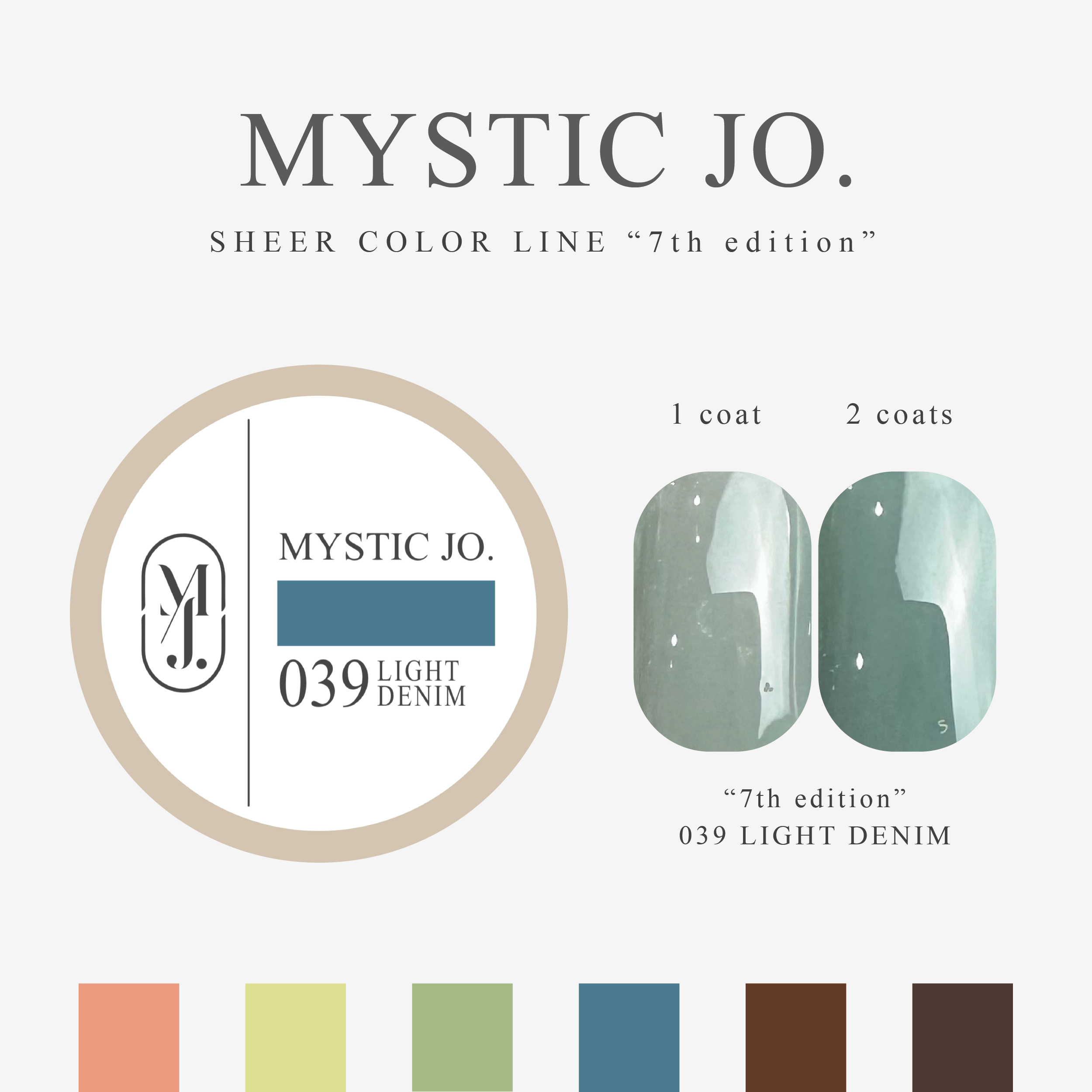 【MYSTIC JO.】MYSTIC GEL 036~041 / 7th edition