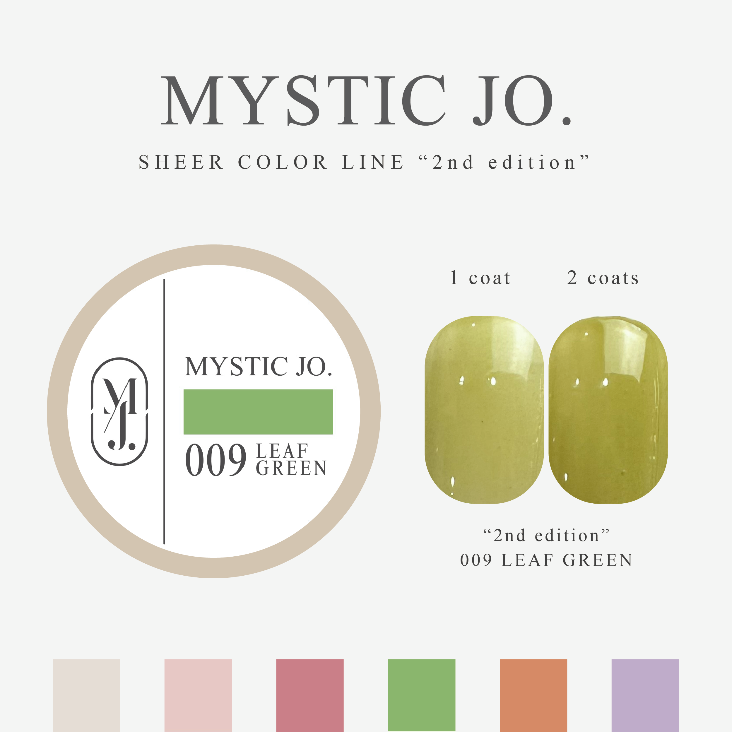 【MYSTIC JO.】MYSTIC GEL 006~011 / 2nd edition